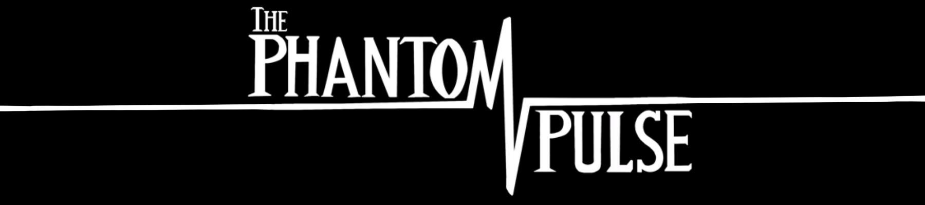 The Phantom Pulse